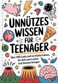 Produktbild: Unn&uuml;tzes Wissen f&uuml;r Teenager