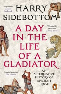 Produktbild: A Day in the Life of a Gladiator