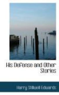 Produktbild: His Defense and Other Stories