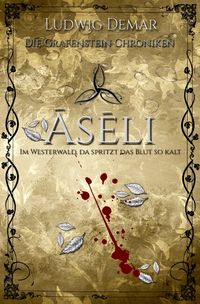 Produktbild: Die Grafensteinchroniken / Aseli