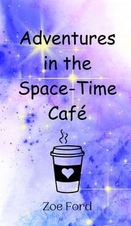 Produktbild: Adventures in the Space-Time Caf&eacute;