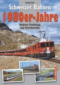 Produktbild: Schweizer Bahnen 1980er-Jahre