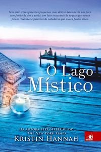 Bild vom Artikel O Lago Místico vom Autor Kristin Hannah