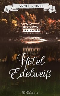 Produktbild: Hotel Edelwei&szlig;