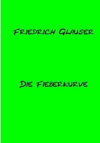 Produktbild: Die Fieberkurve