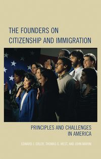 Produktbild: The Founders on Citizenship and Immigration