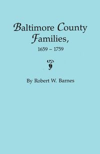 Produktbild: Baltimore County Families, 1659-1759