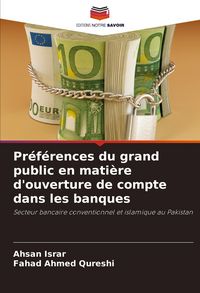 Produktbild: Pr&eacute;f&eacute;rences du grand public en mati&egrave;re d'ouverture de compte dans les banques