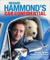 Produktbild: Richard Hammond's Car Confidential: The Odd, the Mad, the Bad and the Curious