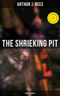 Produktbild: The Shrieking Pit (Thriller Novel)