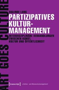 Produktbild: Partizipatives Kulturmanagement