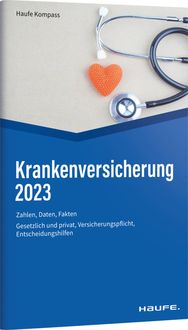 Bild vom Artikel Krankenversicherung 2023 vom Autor Björn Wichert