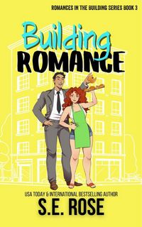 Produktbild: Building Romance (Romances in the Building, #3)