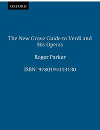 Produktbild: The New Grove Guide to Verdi and His Operas
