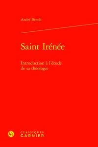 Produktbild: Saint Irenee : Introduction a l'Etude de sa Theologie