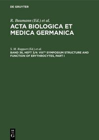 Produktbild: VIIIth Symposium Structure and Function of Erythrocytes, Part I