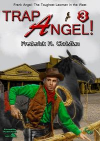 Produktbild: Angel 03: Trap Angel (Frank Angel Western, #3)