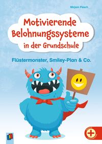 Produktbild: Motivierende Belohnungssysteme in der Grundschule