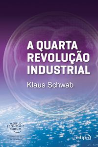 Produktbild: A Quarta Revolu&ccedil;&atilde;o Industrial