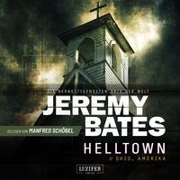 Produktbild: HELLTOWN (Die be&auml;ngstigendsten Orte der Welt 3)