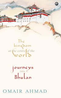 Produktbild: The Kingdom at the Centre of the World