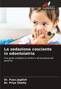 Produktbild: La sedazione cosciente in odontoiatria