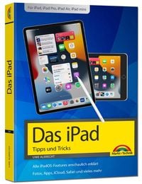 Bild vom Artikel IPad - iOS Handbuch - für alle iPad-Modelle geeignet (iPad, iPad Pro, iPad Air, iPad mini) vom Autor Uwe Albrecht