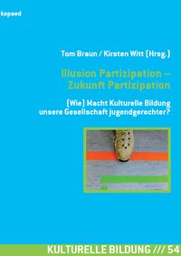 Produktbild: Illusion Partizipation &ndash; Zukunft Partizipation