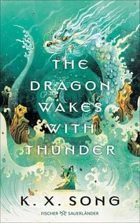 Produktbild: The Dragon Wakes With Thunder