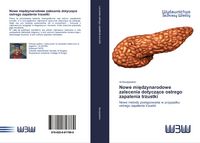 Produktbild: Nowe mi&iquest;dzynarodowe zalecenia dotycz&iquest;ce ostrego zapalenia trzustki