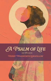 Produktbild: A Psalm of Life
