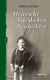 Produktbild: Steirische Lausbubgeschichten