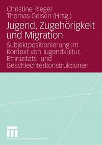 Produktbild: Jugend, Zugeh&ouml;rigkeit und Migration