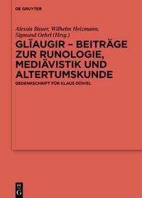 Produktbild: Gl&iuml;augiR &ndash; Beitr&auml;ge zur Runologie, Altertumskunde und Medi&auml;vistik