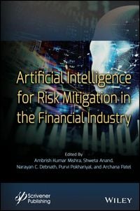 Produktbild: Artificial Intelligence for Risk Mitigation in the Financial Industry