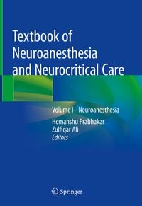 Produktbild: Textbook of Neuroanesthesia and Neurocritical Care