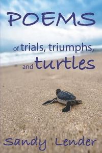 Produktbild: Poems of Trials, Triumphs, and Turtles