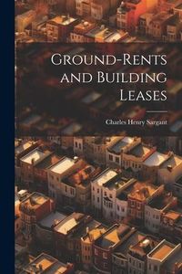 Produktbild: Ground-rents and Building Leases