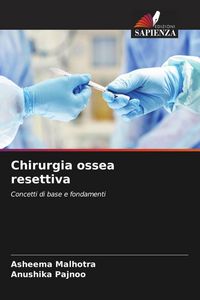 Produktbild: Chirurgia ossea resettiva