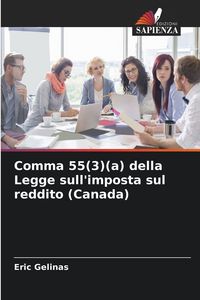 Produktbild: Comma 55(3)(a) della Legge sull'imposta sul reddito (Canada)