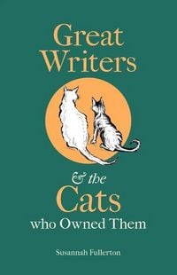 Produktbild: Great Writers and the Cats who Owned Them