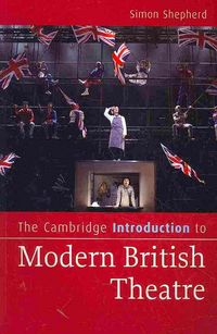 Produktbild: The Cambridge Introduction to Modern British Theatre