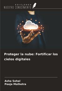 Produktbild: Proteger la nube: Fortificar los cielos digitales