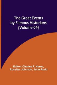 Produktbild: The Great Events by Famous Historians (Volume 04)
