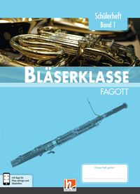 Produktbild: Leitfaden Bl&auml;serklasse. Sch&uuml;lerheft Band 1 - Fagott