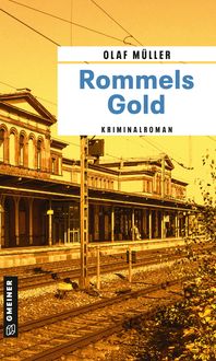 Bild vom Artikel Rommels Gold vom Autor Olaf Müller