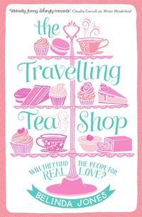 Bild vom Artikel The Travelling Tea Shop vom Autor Belinda Jones