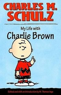 Produktbild: Schulz, C: My Life with Charlie Brown