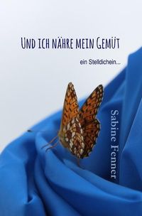 Produktbild: Und ich n&auml;hre mein Gem&uuml;t