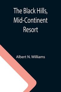 Produktbild: The Black Hills, Mid-Continent Resort